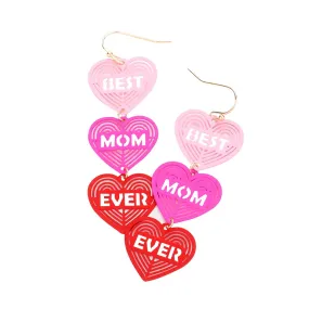 Best Mom Ever Message Triple Heart Link Dangle Earrings